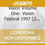 Vision Volume One: Vision Festival 1997 (2 Cd) cd