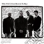 Mike Pride's From Bacteria To Boys - Betweenwhile cd