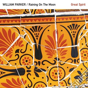 William Parker - Great Spirit cd musicale di William Parker