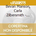 Bevan Manson, Carla Zilbersmith - This Must Be Heaven - Music By Ron Ermini cd musicale di Bevan Manson, Carla Zilbersmith