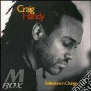 Craig Handy & Geri Allen - Reflections In Change cd musicale di Craig handy & geri allen