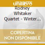 Rodney Whitaker Quartet - Winter Moon cd