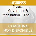 Music, Movement & Magination - The Amazing Body cd
