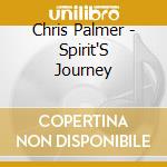 Chris Palmer - Spirit'S Journey cd