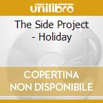 The Side Project - Holiday cd