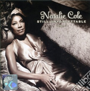 Natalie Cole - Still Unforgettable cd musicale di Natalie Cole