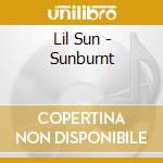 Lil Sun - Sunburnt cd