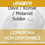 Dave / Komar / Melamid Soldier - People'S Choice Music cd musicale di Dave / Komar / Melamid Soldier