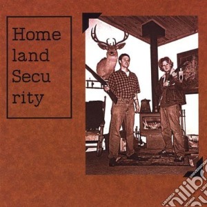 Homeland Security - Homeland Security cd musicale di Homeland Security