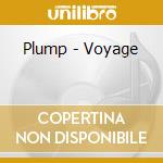 Plump - Voyage cd