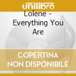 Lolene - Everything You Are cd