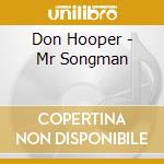 Don Hooper - Mr Songman cd