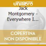 Jack Montgomery - Everywhere I Look cd