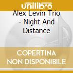 Alex Levin Trio - Night And Distance