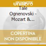 Tale Ognenovski - Mozart & Ognenovski Clarinet Concertos cd