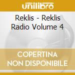 Reklis - Reklis Radio Volume 4 cd
