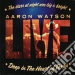 Aaron Watson - Deep In The Heart Of Texas Li cd