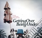 Loose Salute - Getting Over Being Under