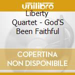 Liberty Quartet - God'S Been Faithful cd