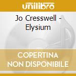 Jo Cresswell - Elysium cd