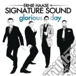 Ernie Haase & Signature - Glorious Day