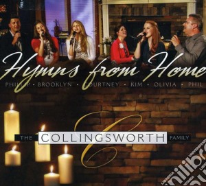 Collingsworth Family - Hymns From Home cd musicale di Collingsworth Family