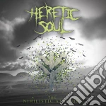 Heretic Soul - Nihilistic Attitude cd