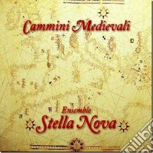 Stella Nova - Cammini Medievali cd musicale di Nova Stella