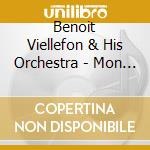 Benoit Viellefon & His Orchestra - Mon Amour cd musicale di Benoit / His Orchestra Viellefon