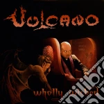Vulcano - Wholly Wicked cd