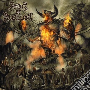 Spirit Of Rebellion - The Enslavement Process cd musicale di Spirit Of Rebellion