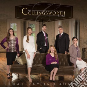 Collingsworth Family - That Day Is Coming cd musicale di Collingsworth Family