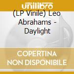 (LP Vinile) Leo Abrahams - Daylight lp vinile di Leo Abrahams