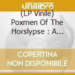 (LP Vinile) Poxmen Of The Horslypse : A Tribute To Horslips vinile