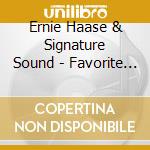 Ernie Haase & Signature Sound - Favorite Hymns Of Fanny Crosby cd
