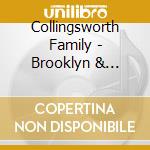Collingsworth Family - Brooklyn & Courtney cd musicale di Collingsworth Family