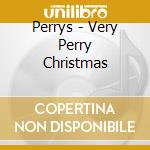 Perrys - Very Perry Christmas cd musicale di Perrys