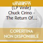 (LP Vinile) Chuck Cirino - The Return Of Swamp Thing lp vinile