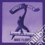 Mike Florio - Vanity Rock cd