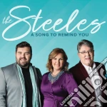 Steeles (The) - A Song To Remind You cd