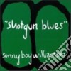 Sonny Boy Williamson - Shotgun Blues cd