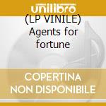 (LP VINILE) Agents for fortune cd