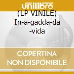 (LP VINILE) In-a-gadda-da -vida cd