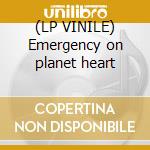 (LP VINILE) Emergency on planet heart cd