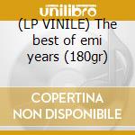 (LP VINILE) The best of emi years (180gr) cd