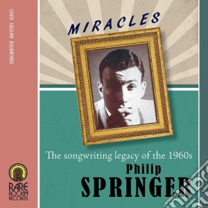 Philip Springer - Miracles cd musicale di Artisti Vari