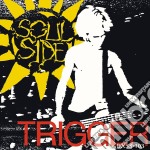 (LP Vinile) Soul Side - Trigger/bass-103