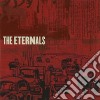 Eternals (The) - The Eternals cd