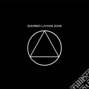(LP Vinile) Garbo - Living 2016 (2 Lp) lp vinile di Garbo