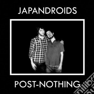 (LP Vinile) Japandroids - Post-nothing lp vinile di JAPANDROIDS
